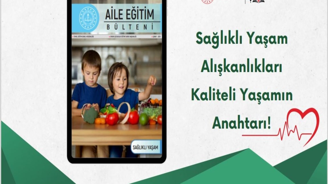 ÇOCUKLARDA SAĞLIKLI YAŞAM 